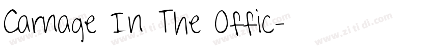 Carnage In The Offic字体转换